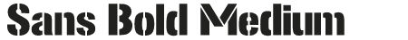 Sans Bold Medium Font